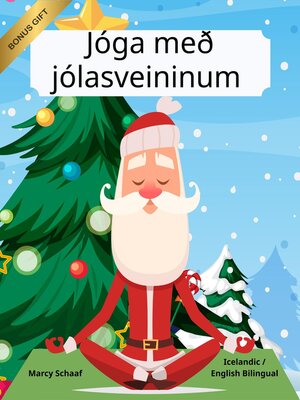 cover image of Jóga með jólasveininum (Icelandic/ English Bilingual) Yoga with Santa